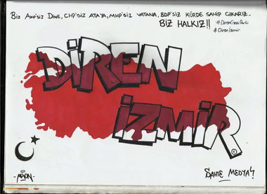 Graffiti Sketch in Izmir - Photo by Baron07 - Direnis, Diren, Izmir